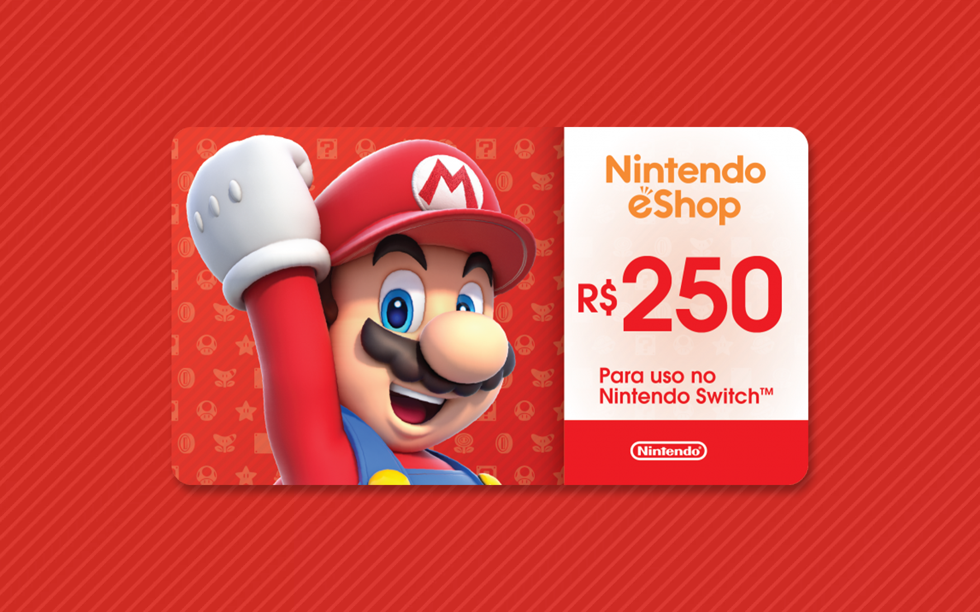R$250 Nintendo eShop - Cartão Presente